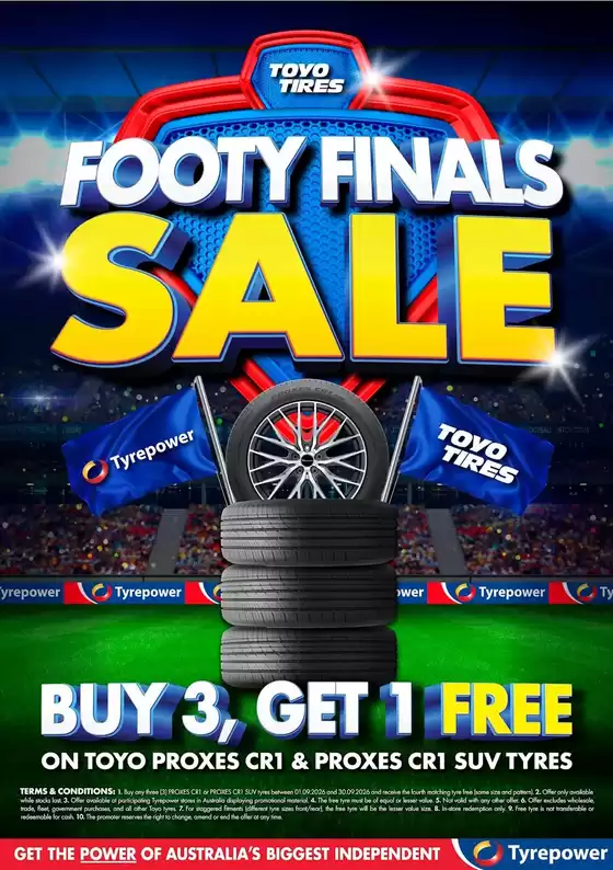Tyrepower catalogue | Toyo Footy Finals Sale - Buy 3 Get 1 Free | 2026-09-01T00:00:00.000Z - 2026-09-30T00:00:00.000Z