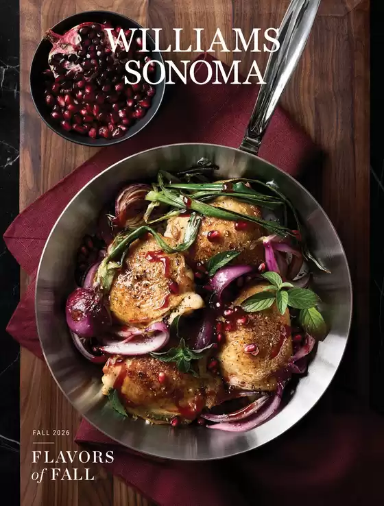 Williamas Sonoma catalogue in Boonah QLD | Flavors of Fall 2026 | 2026-09-02T00:00:00.000Z - 2026-10-31T00:00:00.000Z