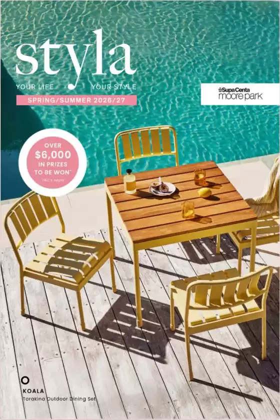 Supa Centa Moore Park catalogue | Styla Your Life Your Style | 2026-09-08T00:00:00.000Z - 2027-02-28T00:00:00.000Z