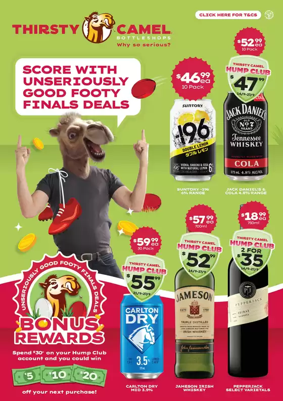 Thirsty Camel catalogue | Score with unseriously good footy finals deals | 2026-09-14T00:00:00.000Z - 2026-09-27T00:00:00.000Z