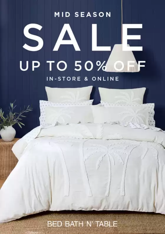 Bed Bath N' Table catalogue | Mid Season Sale | 2026-09-17T00:00:00.000Z - 2026-10-25T00:00:00.000Z