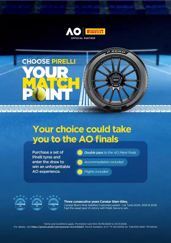 Tyrepower catalogue | Pirelli x Australian Open Experience | 2026-09-15T00:00:00.000Z - 2026-11-30T00:00:00.000Z