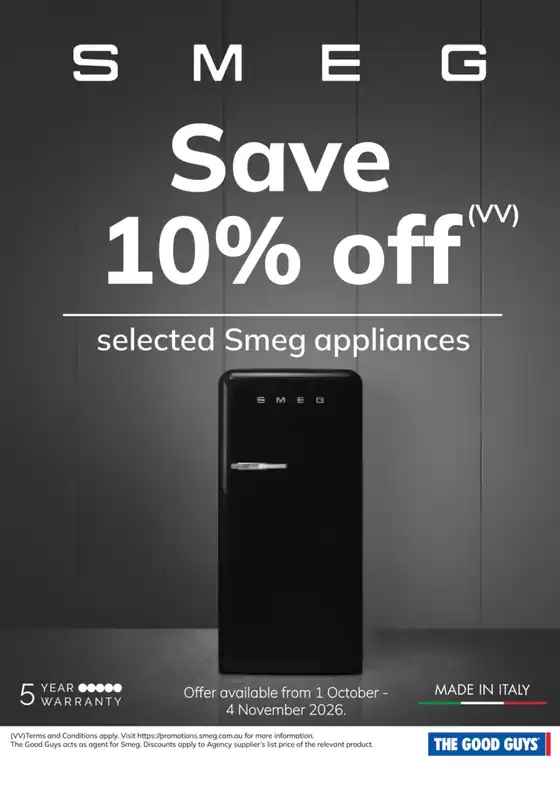 The Good Guys catalogue | Save 10% Off Selected Smeg Appliances | 2026-10-02T00:00:00.000Z - 2026-11-04T00:00:00.000Z
