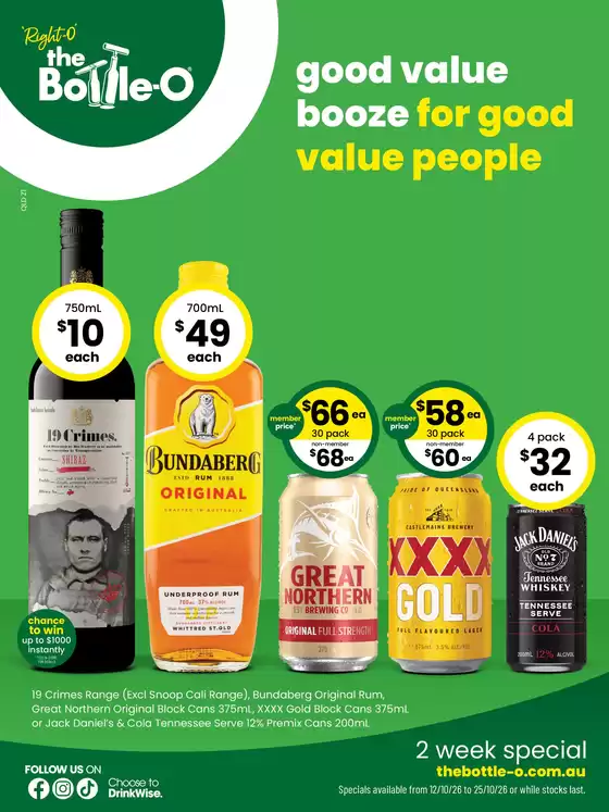 The Bottle-O catalogue in Peak Crossing QLD | Good value booze for good value people 12/10 | 2026-10-12T00:00:00.000Z - 2026-10-25T00:00:00.000Z
