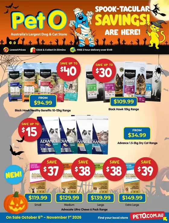 PetO catalogue in Berri SA | Spook-tacular Savings! | 2026-10-08T00:00:00.000Z - 2026-11-01T00:00:00.000Z