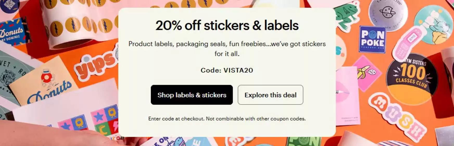 Vista Print catalogue | 20% Off Stickers & Labels | 2026-10-09T00:00:00.000Z - 2026-10-18T00:00:00.000Z