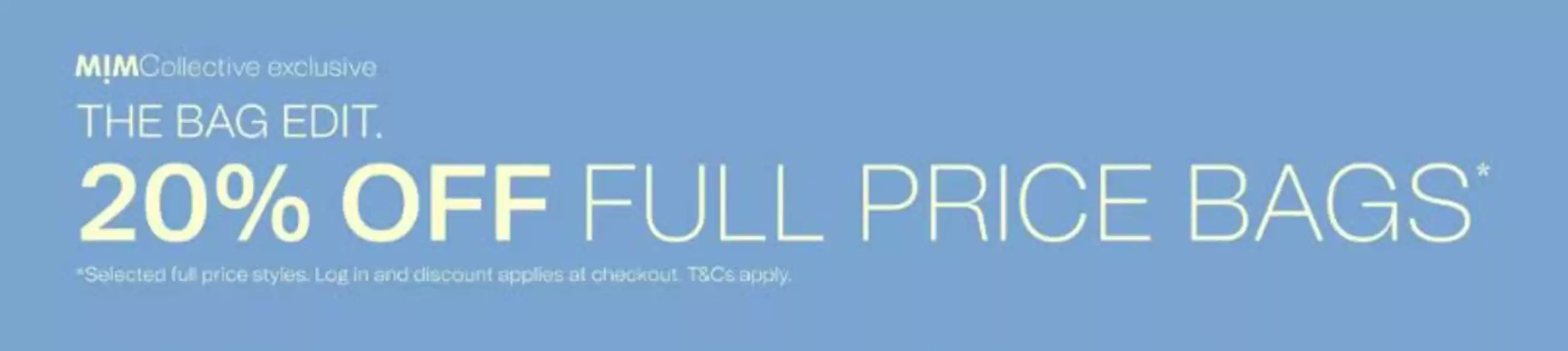 Mimco catalogue in Maroondah VIC | 20% Off Full Price Bags | 2026-10-09T00:00:00.000Z - 2026-10-18T00:00:00.000Z