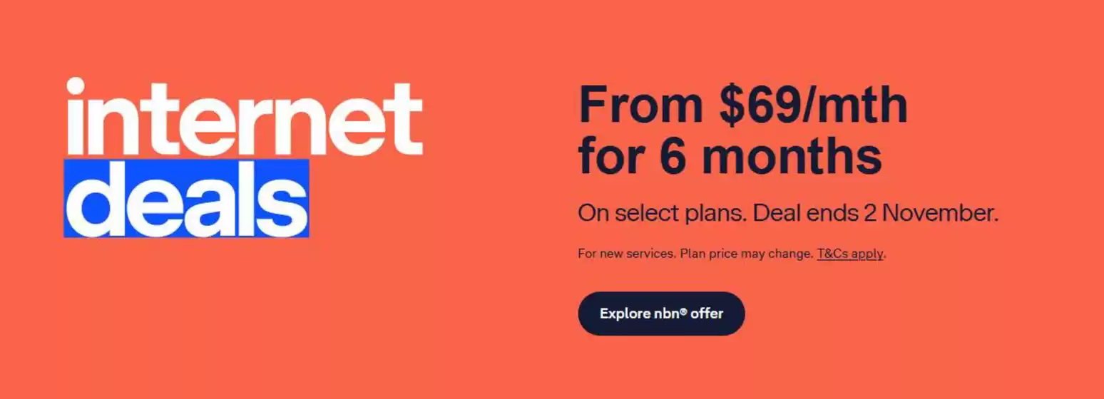 Telstra catalogue | Internet Deals | 2026-10-12T00:00:00.000Z - 2026-11-02T00:00:00.000Z