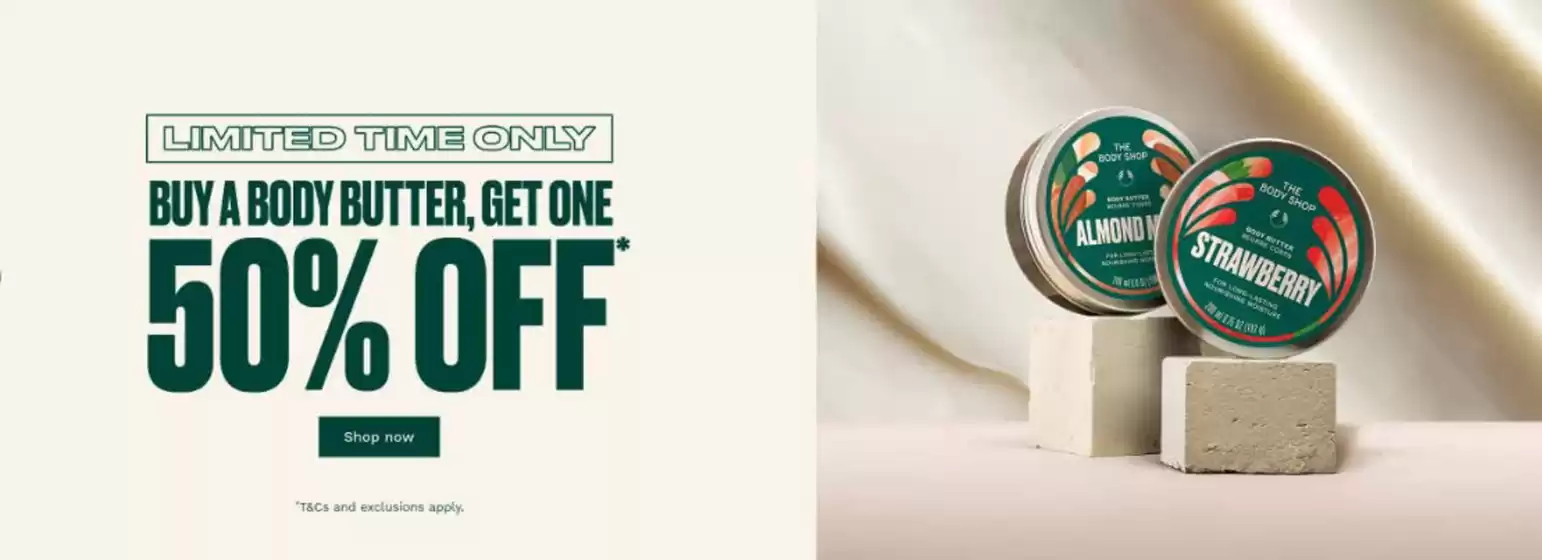 The Body Shop catalogue | 50% Off | 2026-10-22T00:00:00.000Z - 2026-11-05T00:00:00.000Z