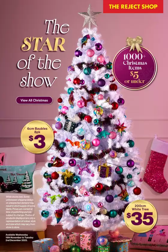 The Reject Shop catalogue in Moree NSW | The star of the show | 2025-11-19T00:00:00.000Z - 2025-12-02T00:00:00.000Z