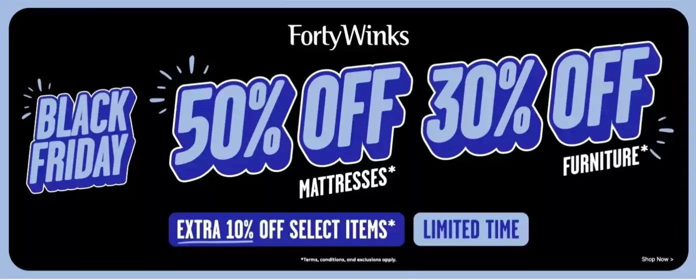 Forty Winks catalogue | Black Friday | 2025-11-17T00:00:00.000Z - 2025-12-01T00:00:00.000Z
